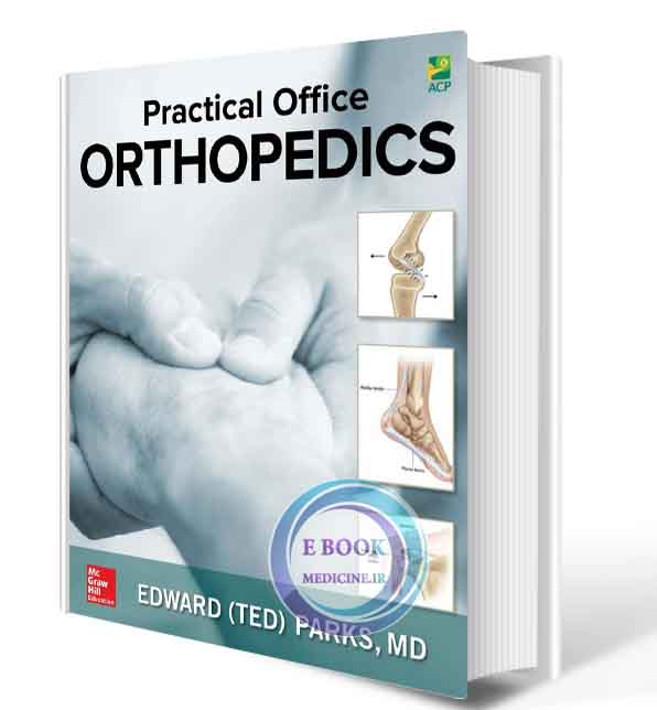 دانلود کتاب Practical Office Orthopedics 1st  2018 (ORIGINAL PDF)